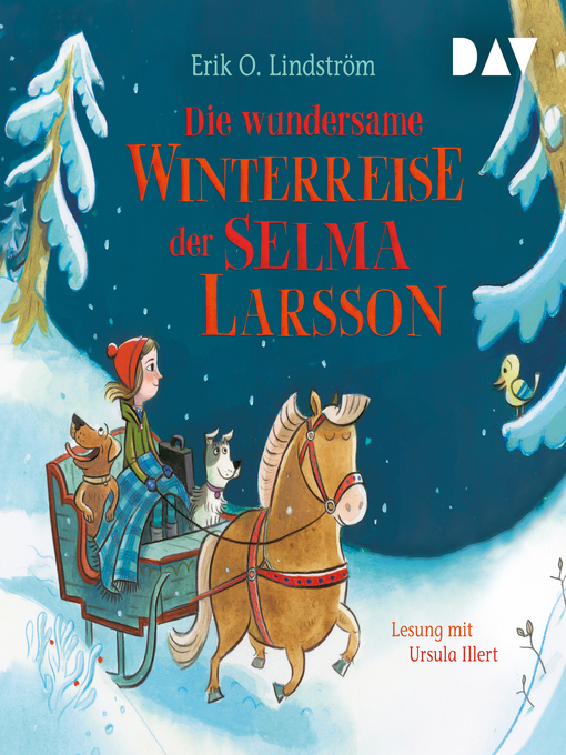 Title details for Die wundersame Winterreise der Selma Larsson by Erik Ole Lindström - Available